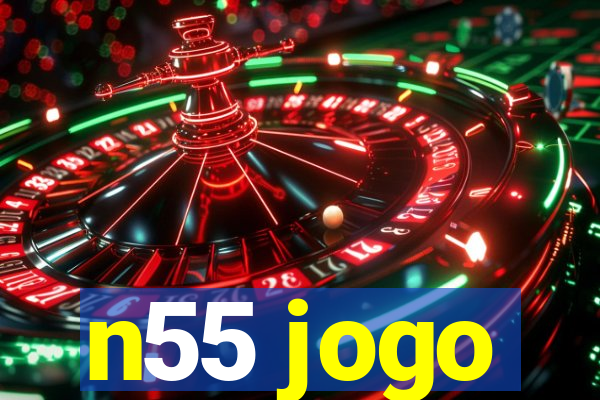 n55 jogo